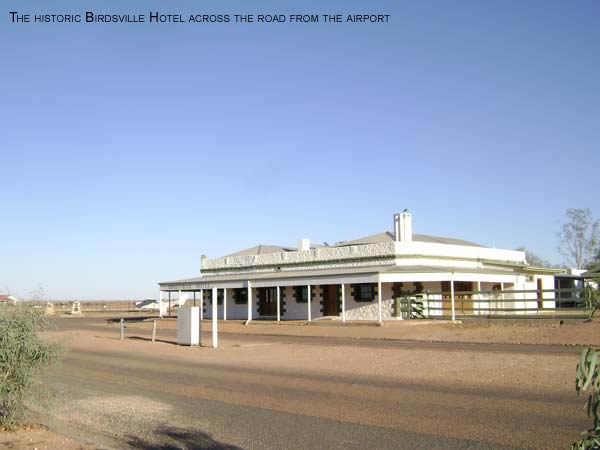 The historic Birdsville Hotel across the road from the airport.